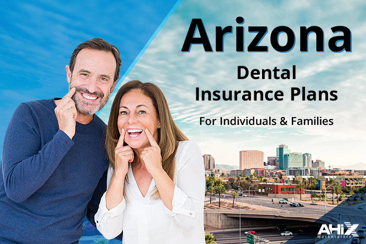 Arizona dental insurance coverage