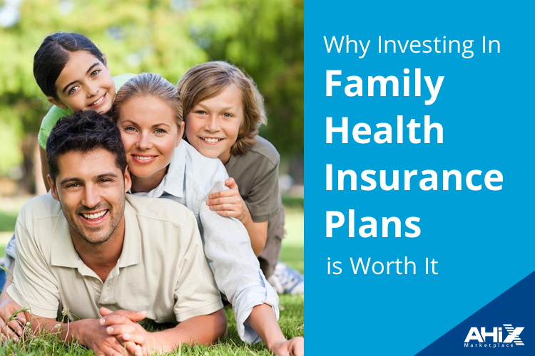 Learn why a family health insurance plan protects your loved ones.